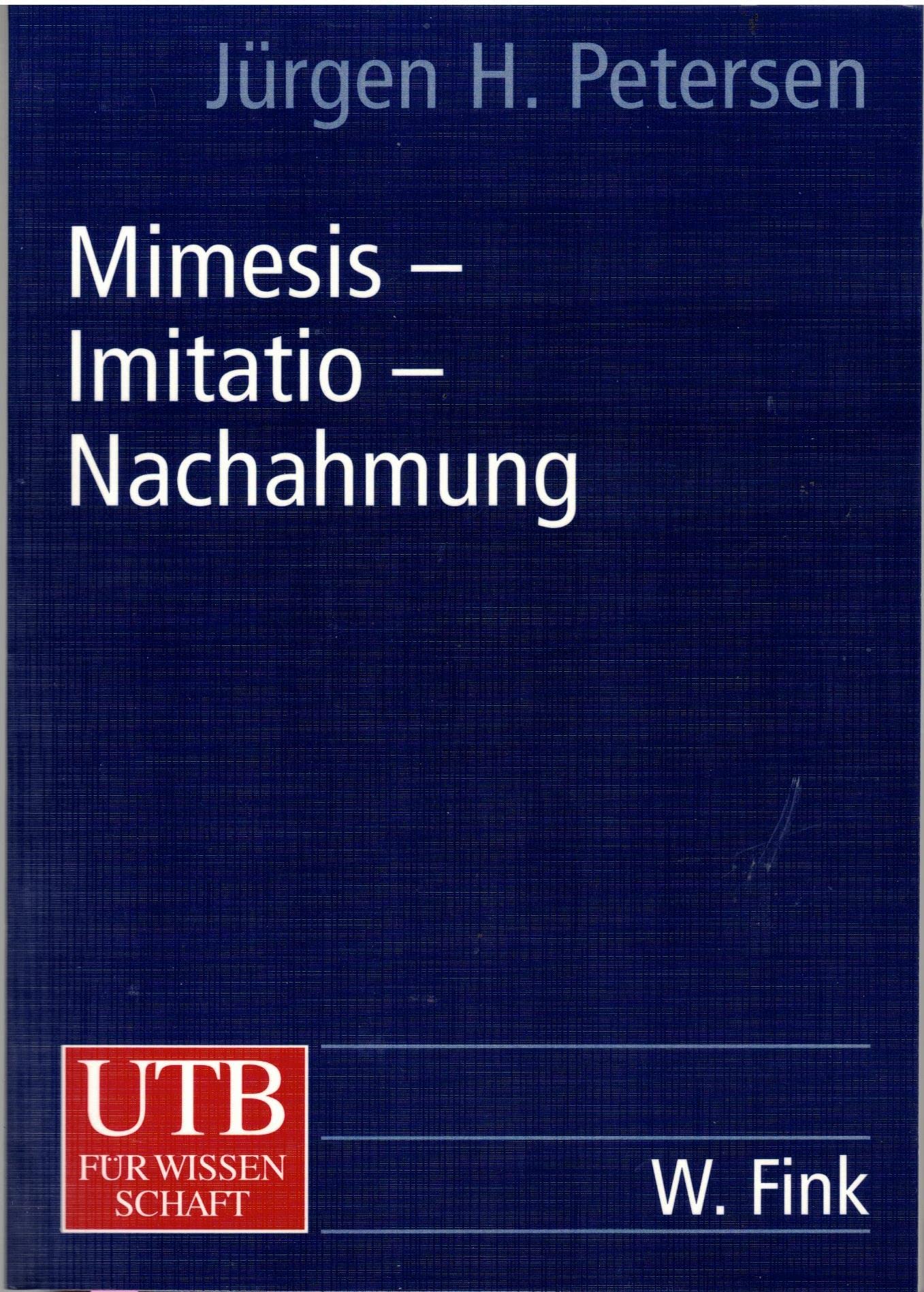 Mimesis - Imitatio - Nachahmung: Eine Geschichte der europäischen Poetik (UTB L (Large-Format): Uni-Taschenbücher) Professional & Reference Books