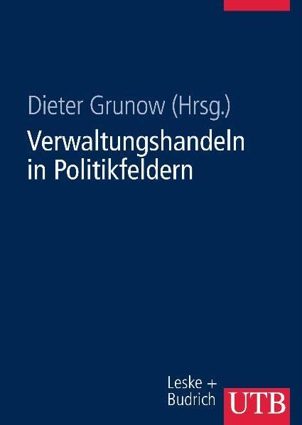 Verwaltungshandeln in Politikfeldern book