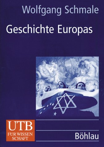 Geschichte Europas (UTB L (Large-Format): Uni-Taschenbücher) Politics & History