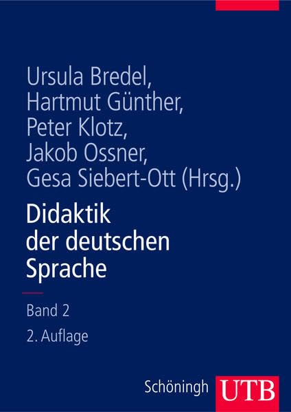 Didaktik der deutschen Sprache, Bd. 2: Ein Handbuch Education & Training