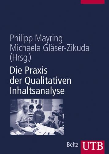 Die Praxis der Qualitativen Inhaltsanalyse (UTB L (Large-Format): Uni-Taschenbücher) Books
