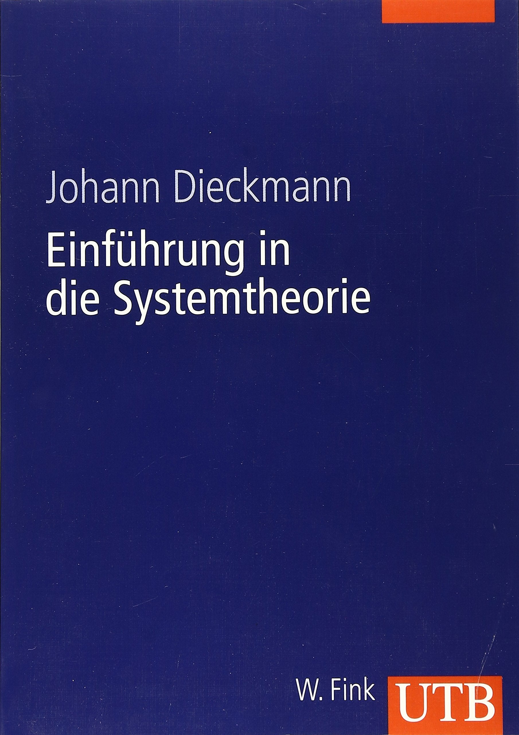 Einführung in die Systemtheorie (UTB L (Large-Format): Uni-Taschenbücher) Law