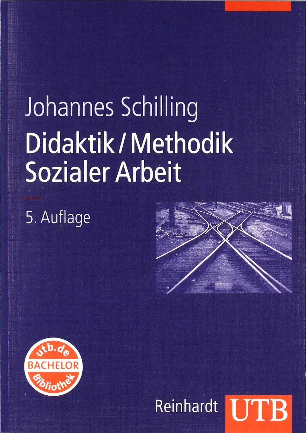 Didaktik /Methodik Sozialer Arbeit: Grundlagen und Konzepte Social Sciences