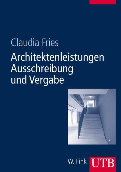Architektenleistungen - Ausschreibung und Vergabe Law