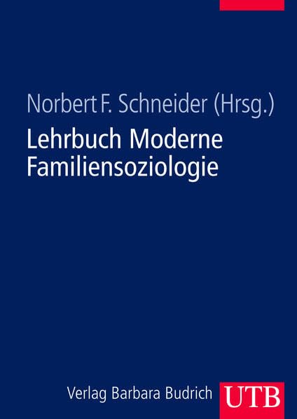 Lehrbuch Moderne Familiensoziologie: Theorien, Methoden, empirische Befunde Law
