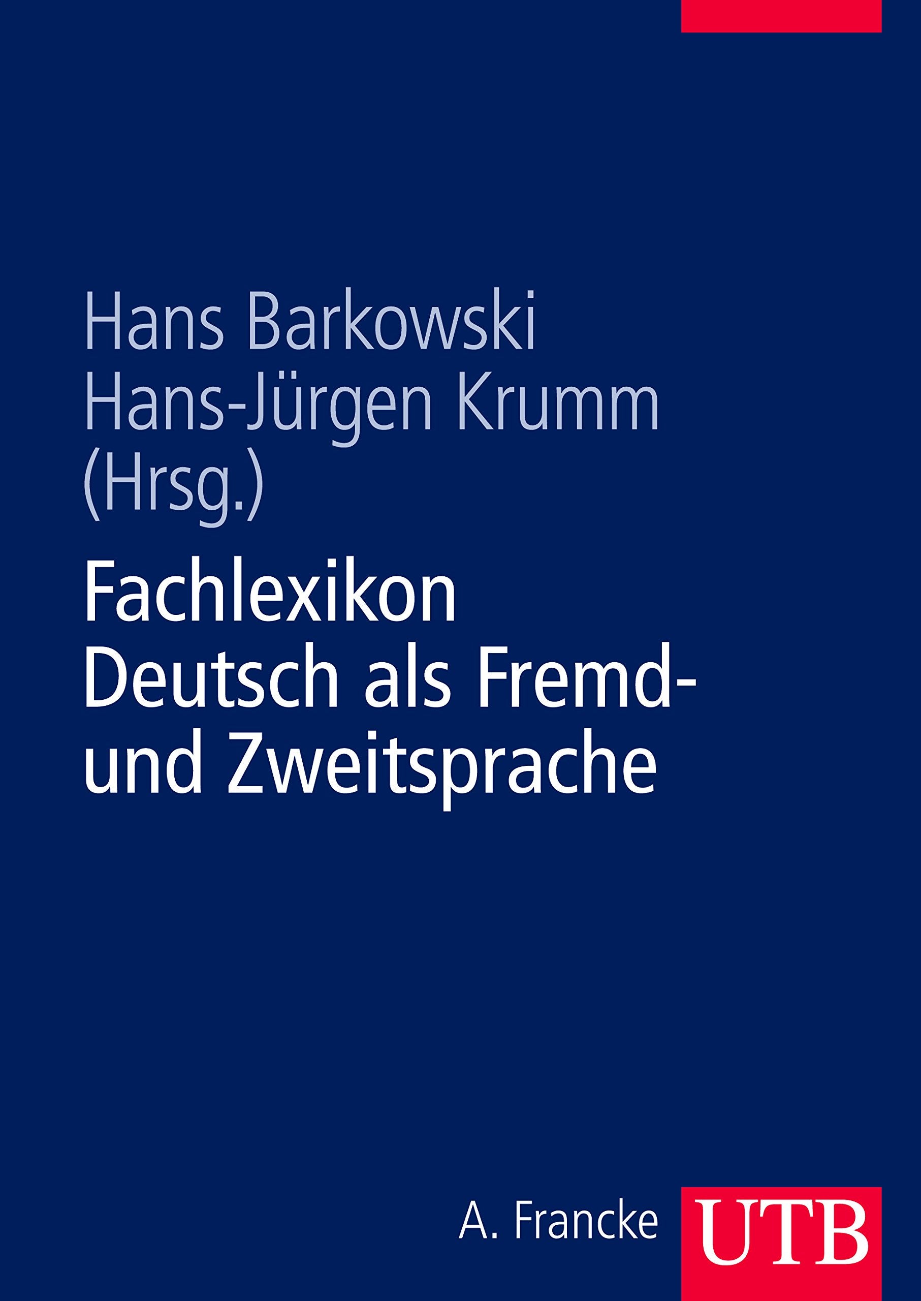 Fachlexikon Deutsch als Fremd- und Zweitsprache General education