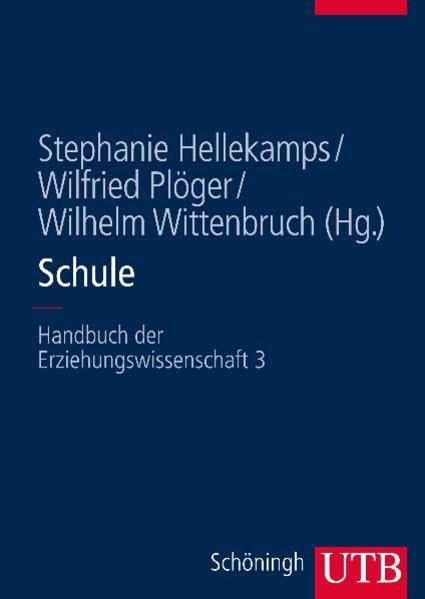 Schule - Handbuch der Erziehungswissenschaft 3 Education & Training