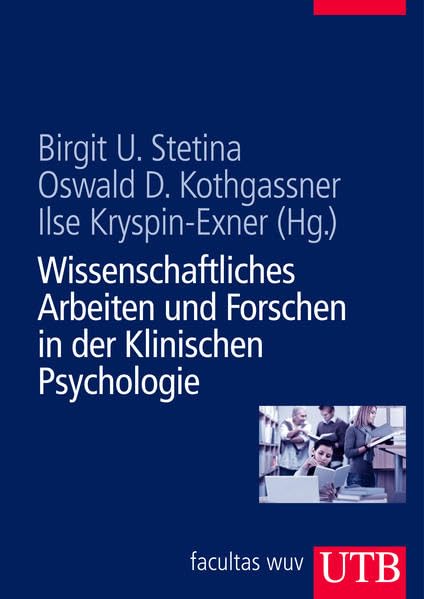 Wissenschaftliches Arbeiten und Forschen in der Klinischen Psychologie Medicine