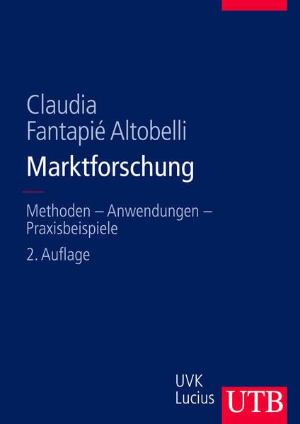 Marktforschung: Methoden - Anwendungen - Praxisbeispiele Law