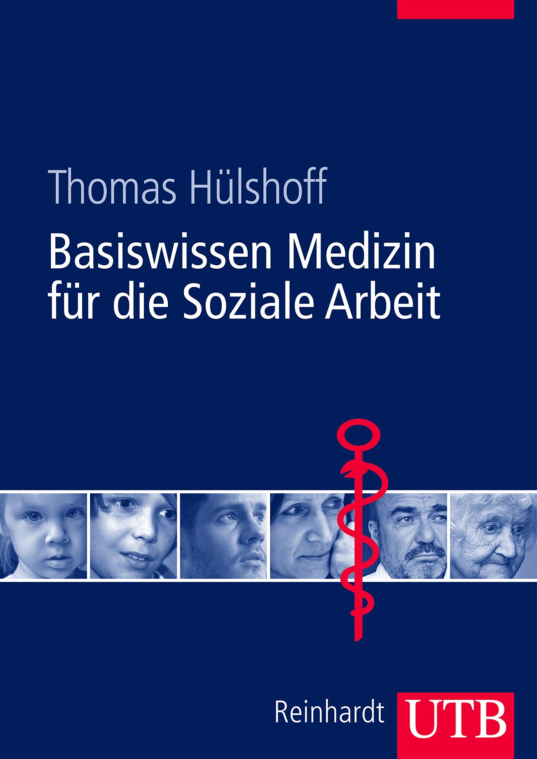 Basiswissen Medizin für die Soziale Arbeit Medicine