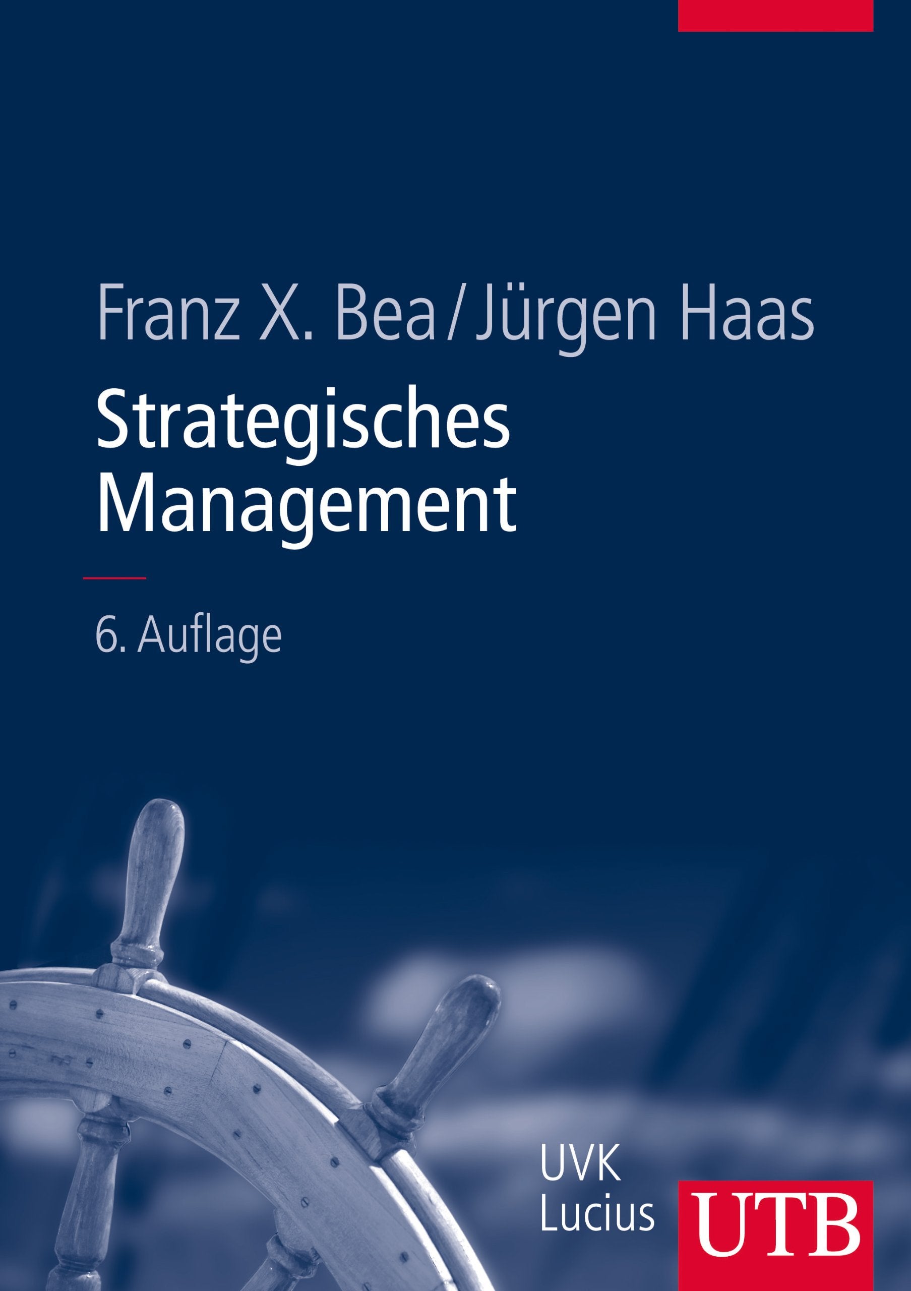 Strategisches Management (UTB L (Large-Format): Uni-Taschenbücher) Law