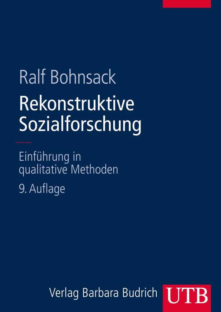 Rekonstruktive Sozialforschung: Einführung in qualitative Methoden Law