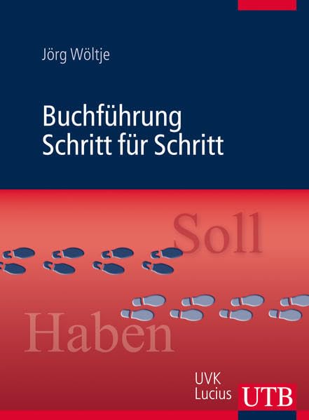 Buchführung Schritt für Schritt: Arbeitsbuch Law