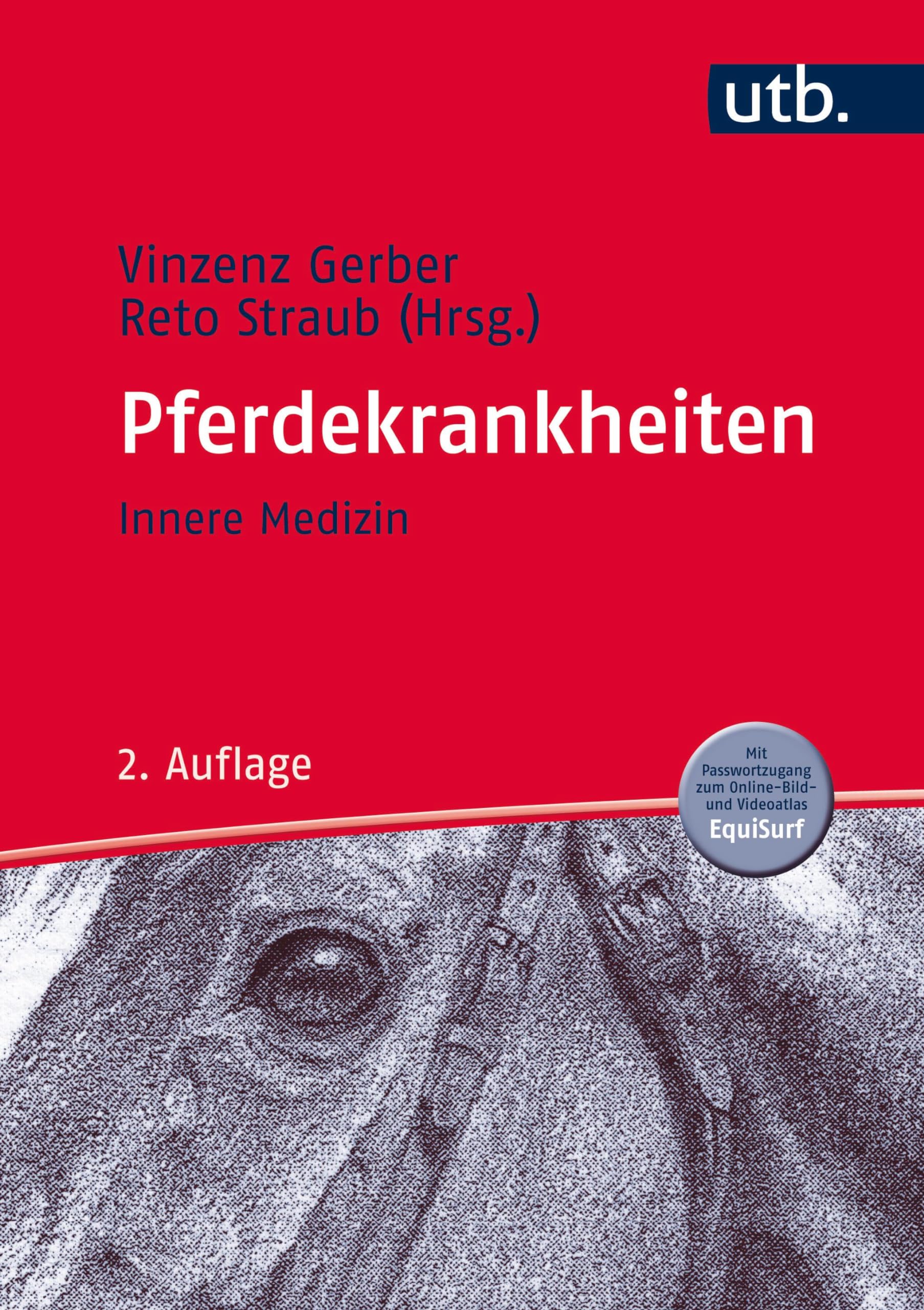 Pferdekrankheiten Band 1: Innere Medizin (Erkrankungen der Haustiere) Medicine