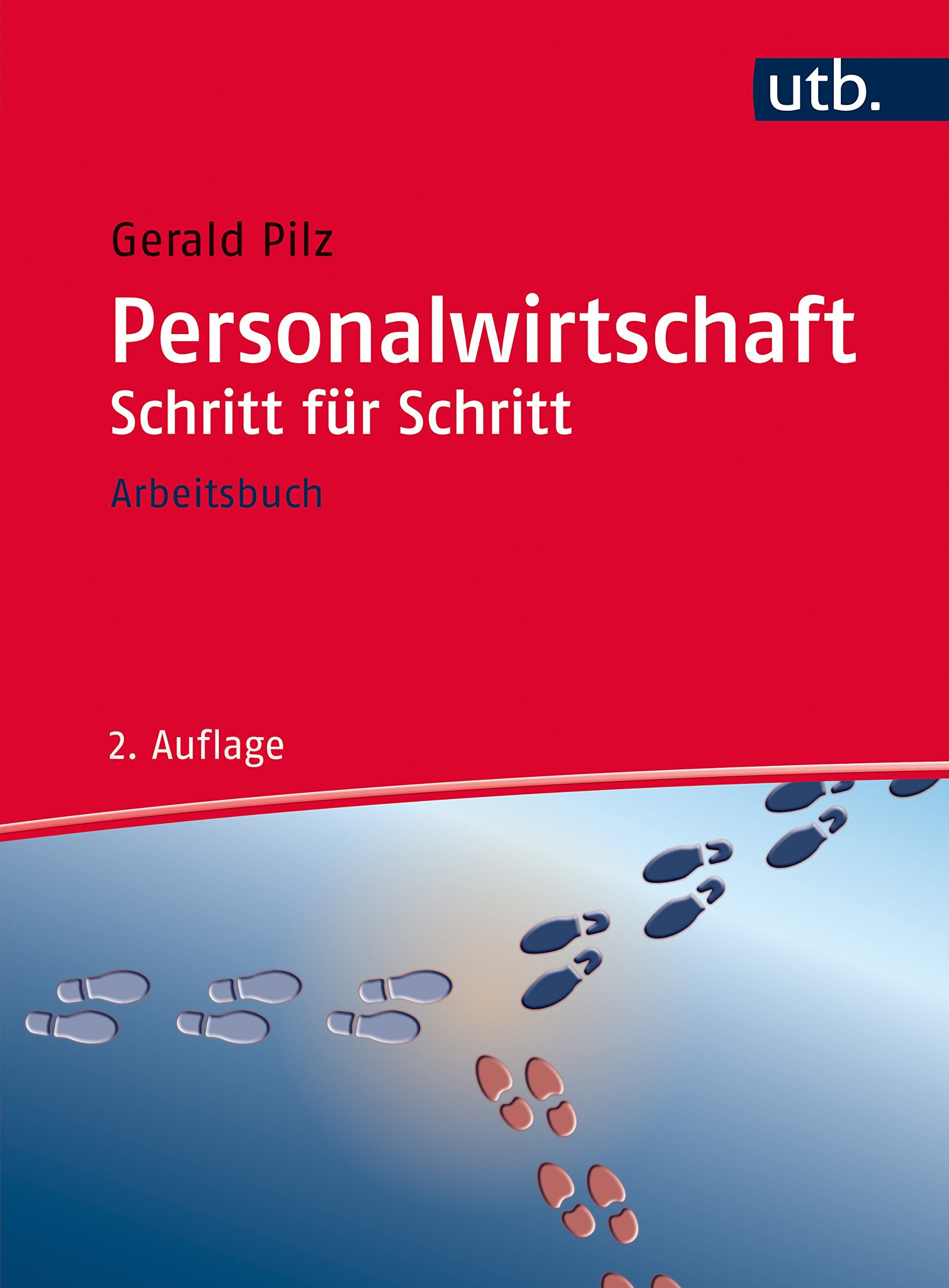 Personalwirtschaft Schritt für Schritt: Arbeitsbuch Law