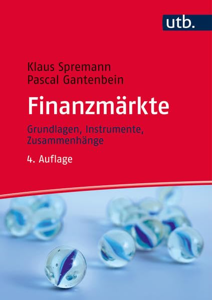 Finanzmärkte: Grundlagen, Instrumente, Zusammenhänge Law