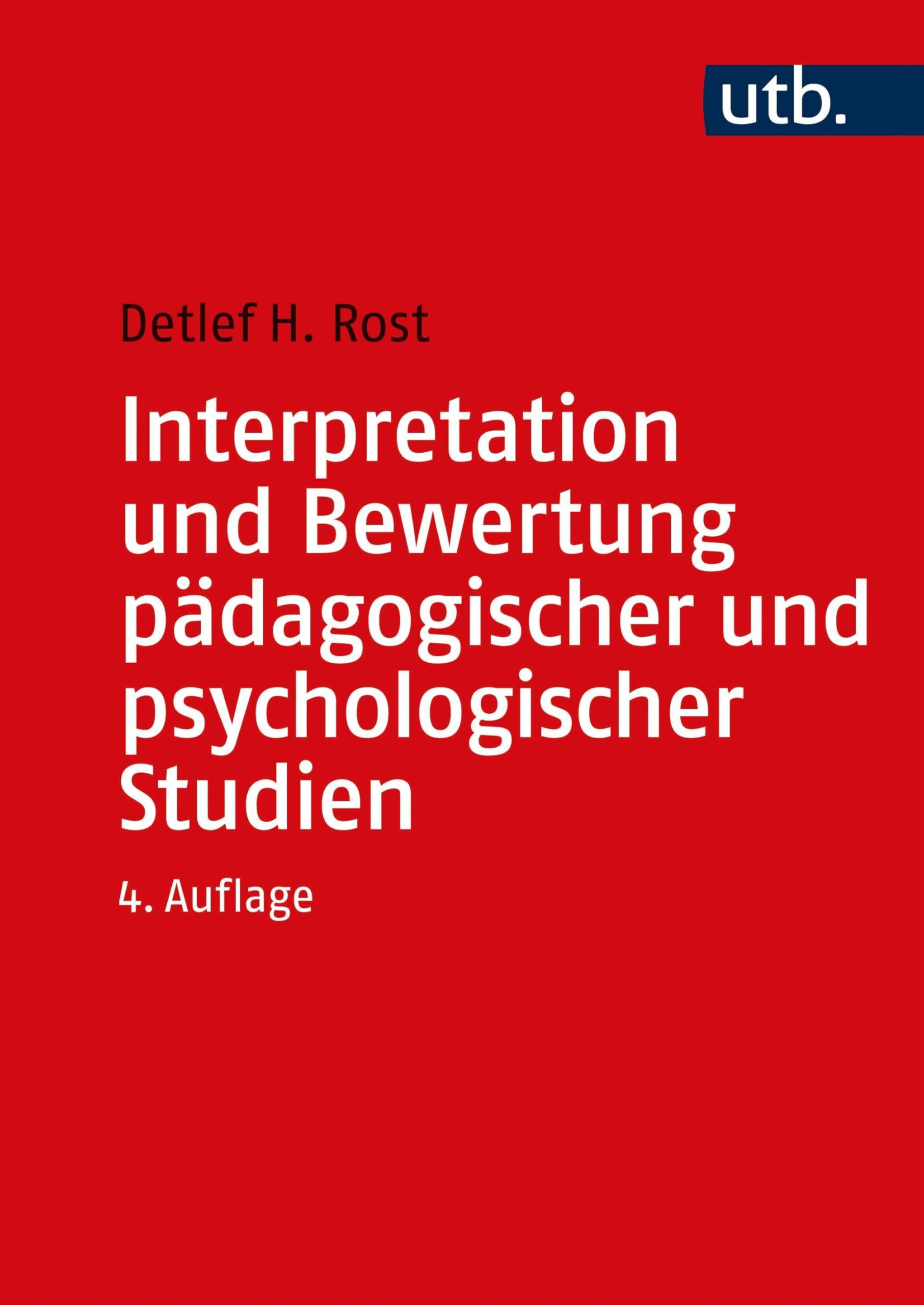 Interpretation und Bewertung pädagogisch-psychologischer Studien: Eine Einführung General education