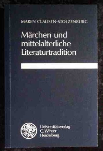 Märchen und mittelalterliche Literaturtradition Contemporary literature