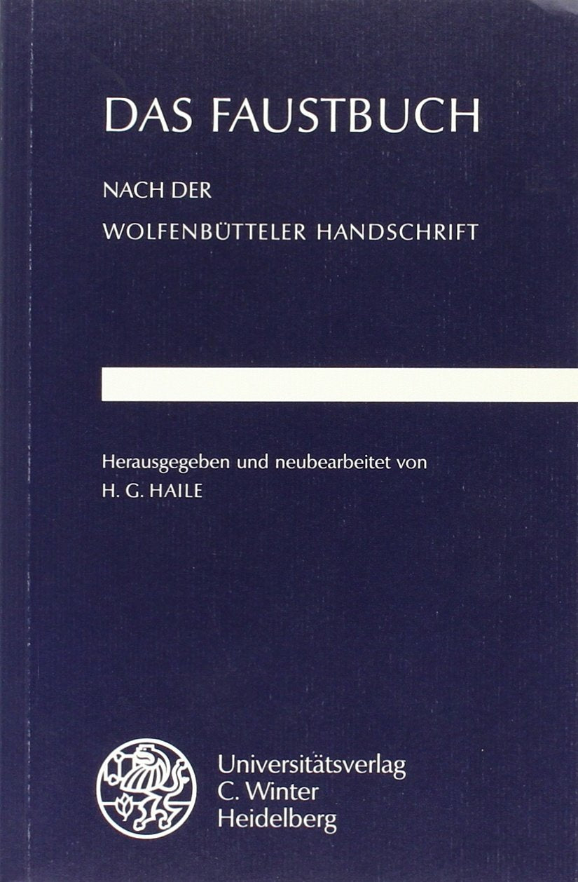 Das Faustbuch: Nach der Wolfenbütteler Handschrift (Beiträge zur neueren Literaturgeschichte) Contemporary literature