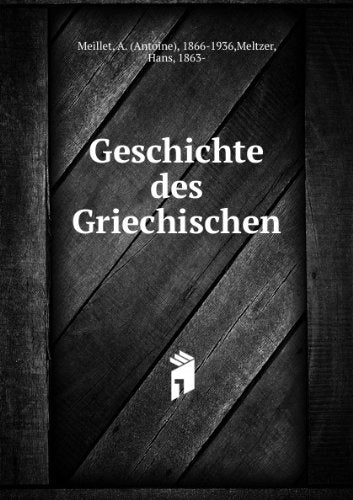 Geschichte des Griechischen (Indogermanische Bibliothek, 1. Reihe: Grammatiken) Contemporary literature