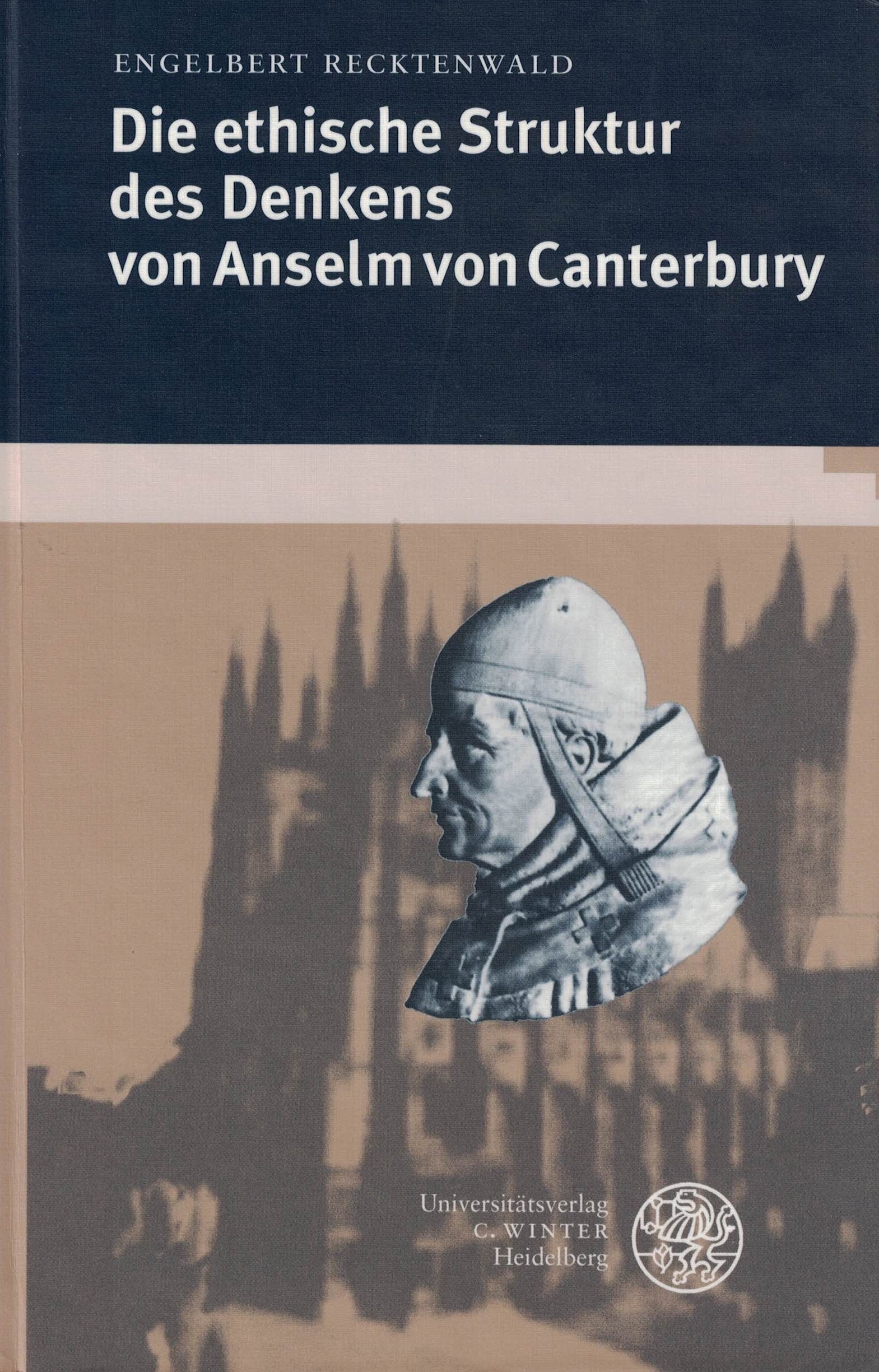 Die ethische Struktur des Denkens von Anselm von Canterbury (Philosophie und realistische Phänomenologie) book