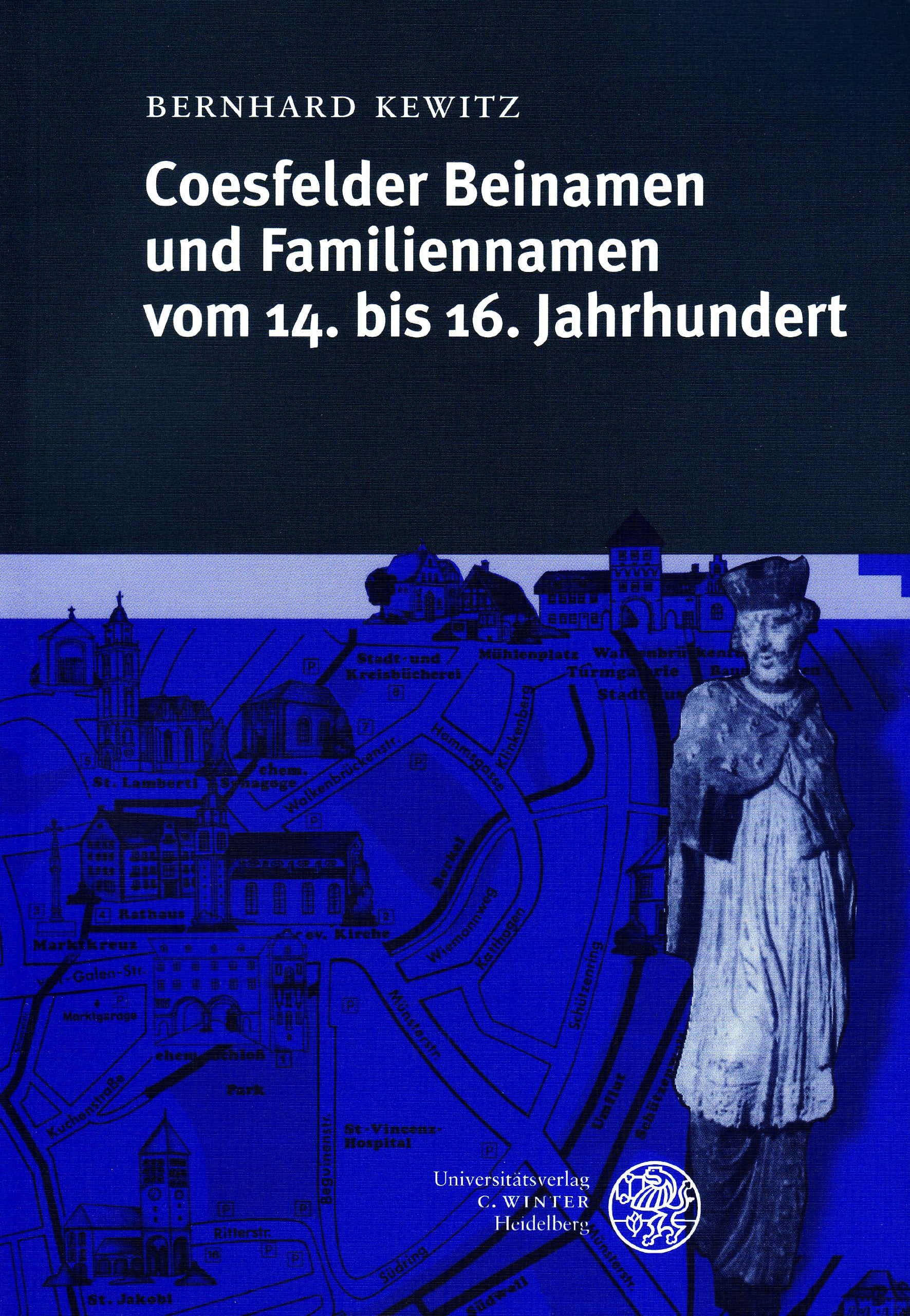Coesfelder Beinamen und Familiennamen vom 14. bis 16. Jahrhundert Contemporary literature