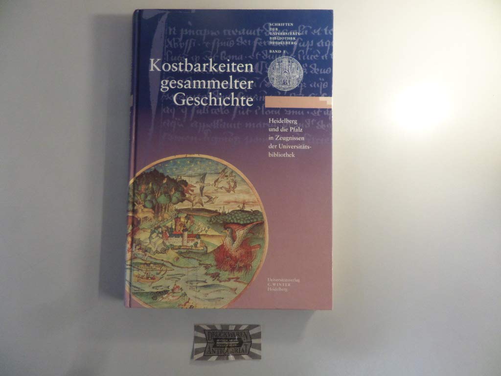 Kostbarkeiten gesammelter Geschichte Reference Books
