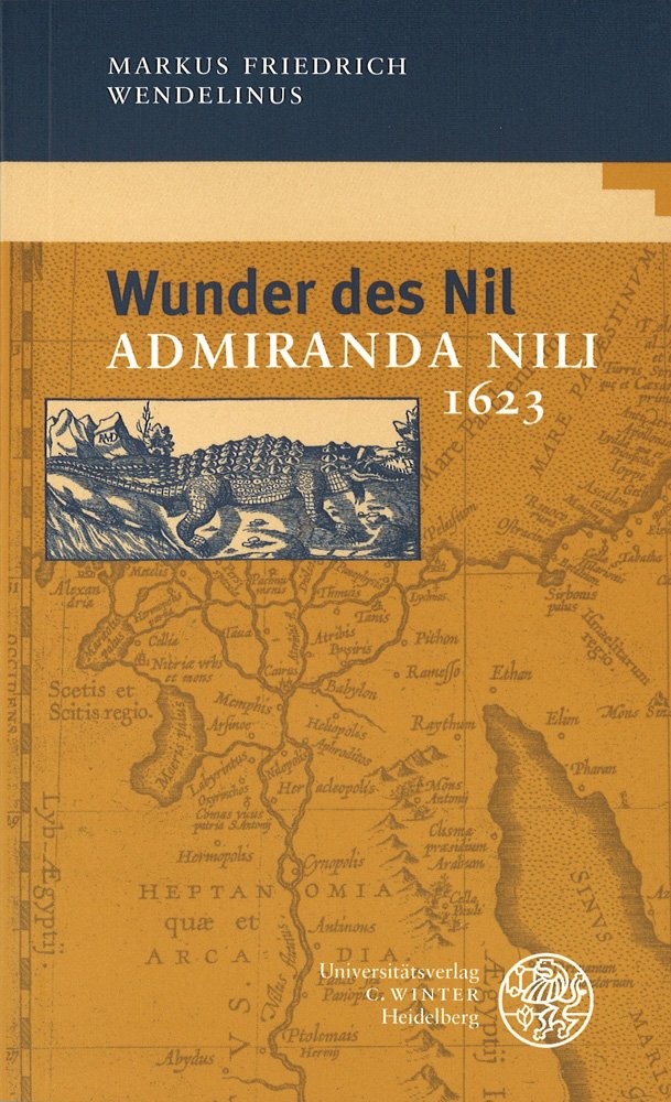 Wunder des Nil: Admiranda Nili 1623 Geology & Geography