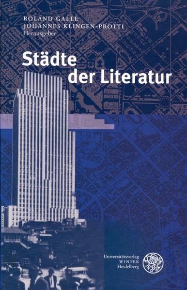 Städte der Literatur (Neues Forum für Allgemeine und Vergleichende Literaturwissenschaft) Contemporary literature Books