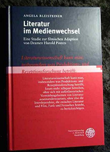 Literatur im Medienwechsel (Anglistische Forschungen) Media & Communication