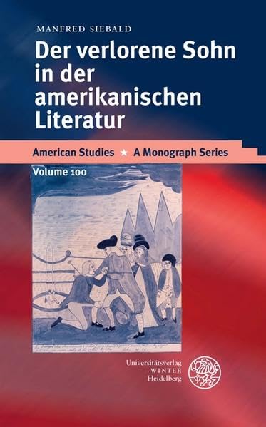 Der Verlorene Sohn in der amerikanischen Literatur Contemporary literature
