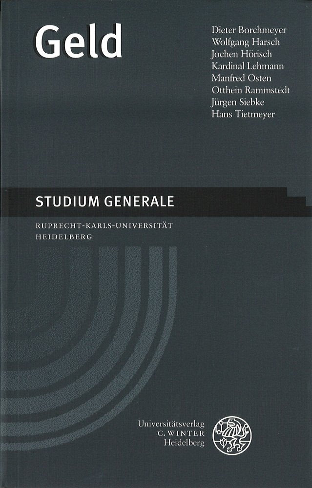 Geld: Sommersemester 2001 (Studium Generale der Ruprecht-Karls-Universität Heidelberg) Law