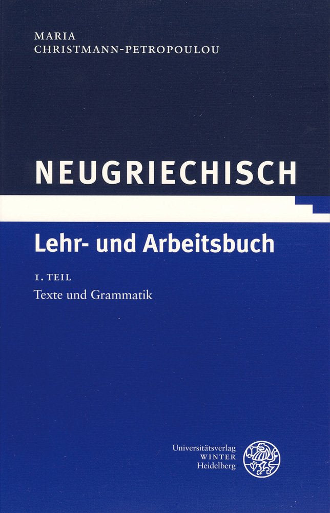 Neugriechisch. Lehr- und Arbeitsbuch Education & Training