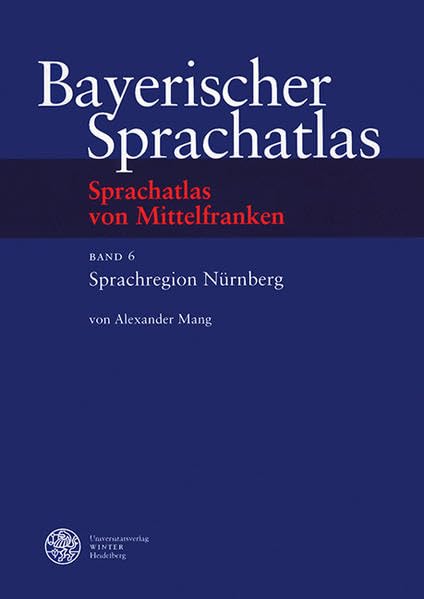 Sprachatlas von Mittelfranken (SMF) / Sprachregion Nürnberg Social Sciences