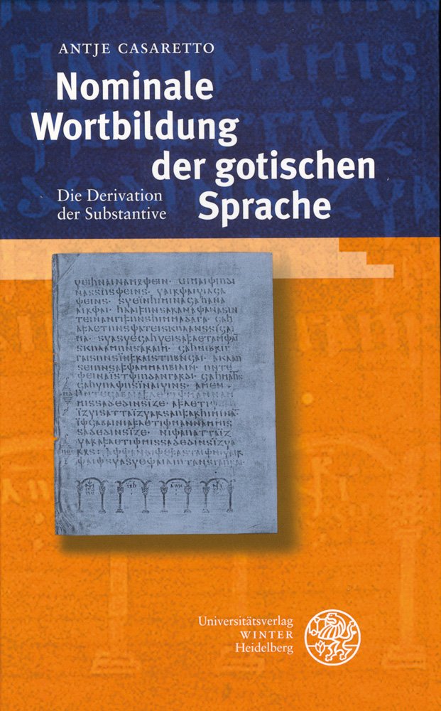 Nominale Wortbildung Der Gotischen Sprache: Die Derivation Der Substantive book