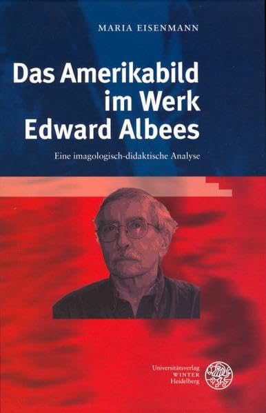 Das Amerikabild im Werk Edward Albees Contemporary literature