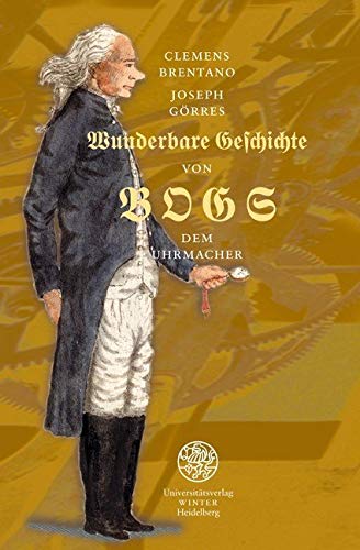 Entweder wunderbare Geschichte von Bogs dem Uhrmacher, Classics