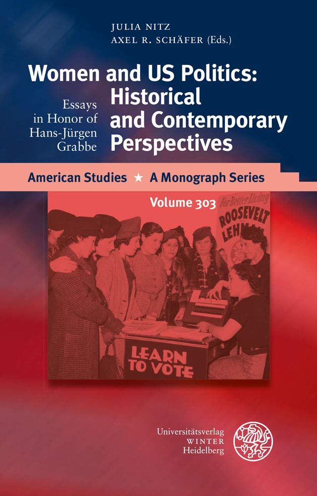 Women and US Politics: Historical and Contemporary Perspectives Social Sciences