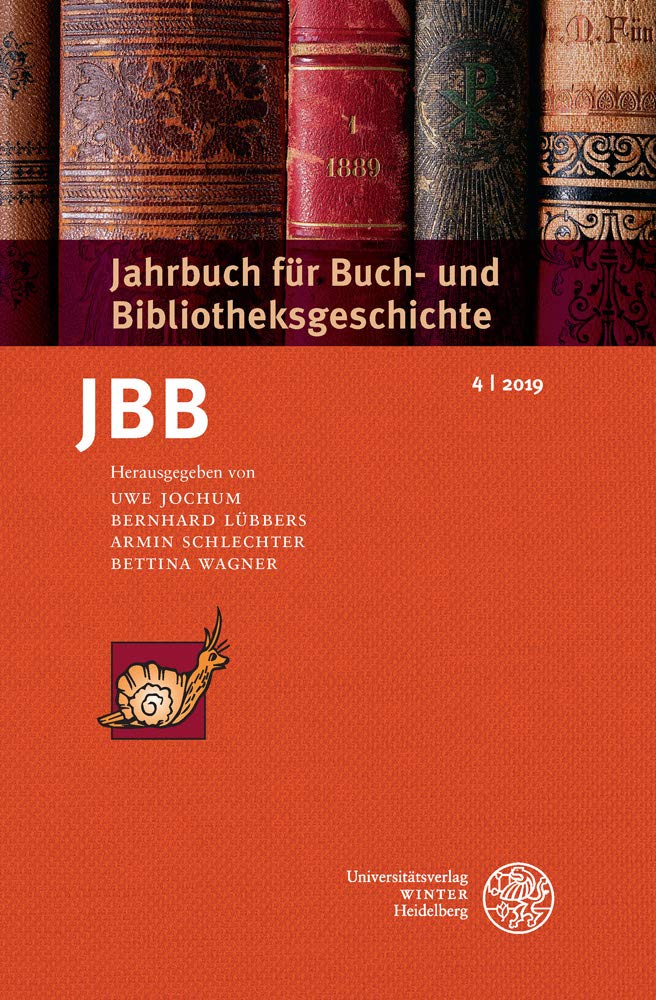 Jahrbuch für Buch- und Bibliotheksgeschichte 4 | 2019 Media & Communication