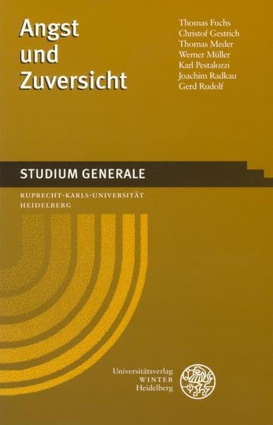 Angst und Zuversicht: Sommersemester 2003 (Studium Generale der Ruprecht-Karls-Universität Heidelberg) Law