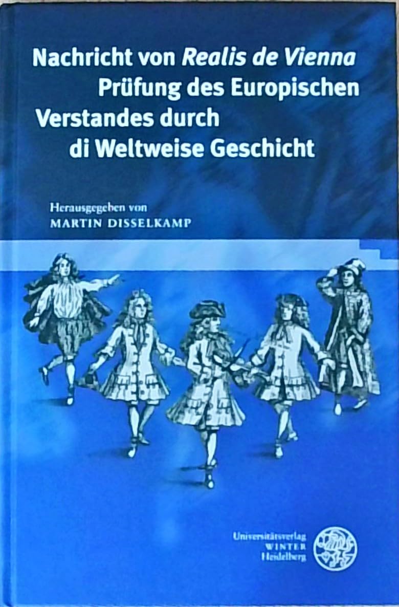Nachricht von 'Realis de Vienna' Prüfung des Europischen Verstandes durch di Weltweise Geschicht Contemporary literature