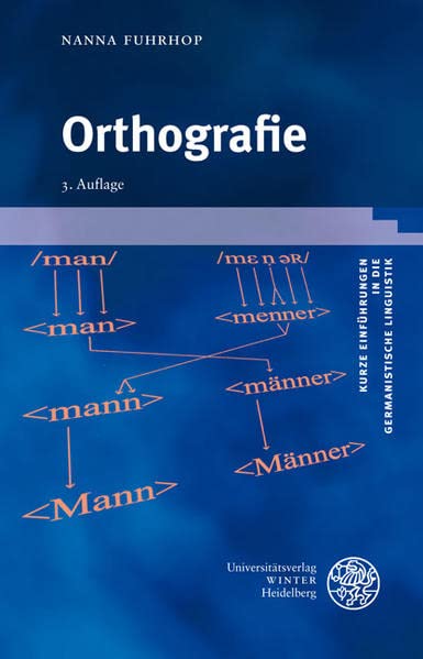 Orthografie (Kurze Einführungen in die germanistische Linguistik - KEGLI) Contemporary literature Books