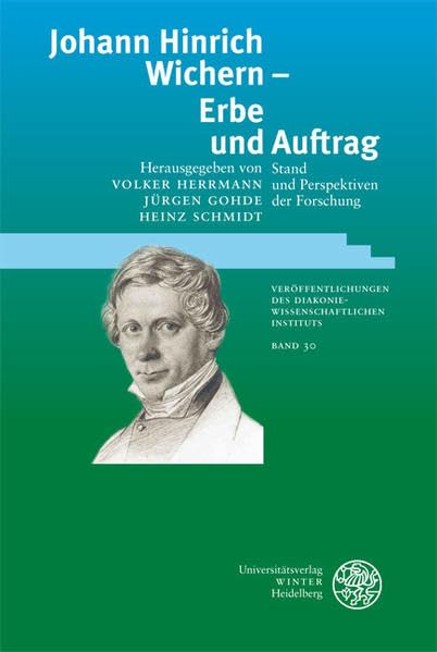 Johann Hinrich Wichern - Erbe und Auftrag Social Sciences