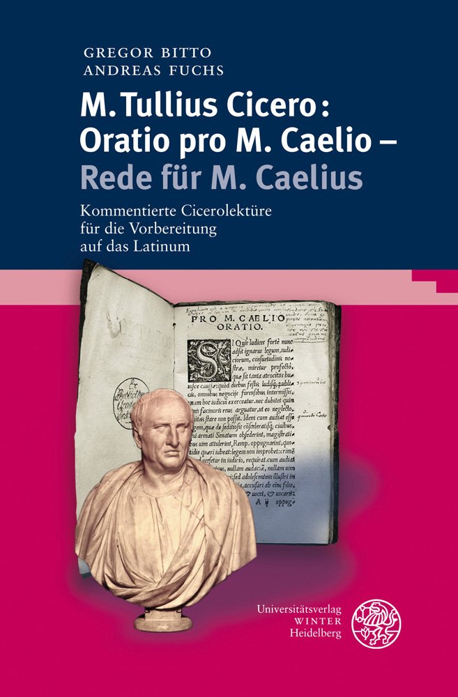 M. Tullius Cicero: Oratio pro M. Caelio - Rede für M. Caelius Social Sciences