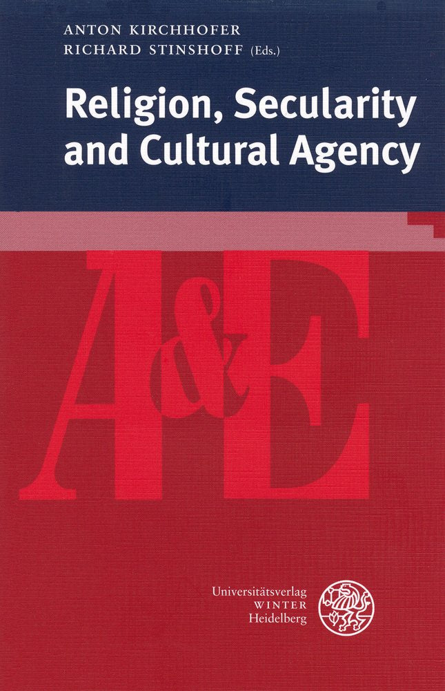 Religion, Secularity and Cultural Agency (anglistik & englischunterricht, Band 74) Social Sciences