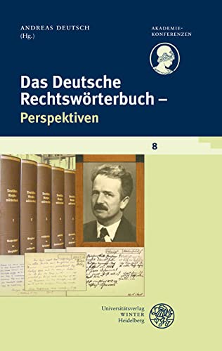 Schriftenreihe des Deutschen Rechtswörterbuchs / Das Deutsche Rechtswörterbuch - Perspektiven Law