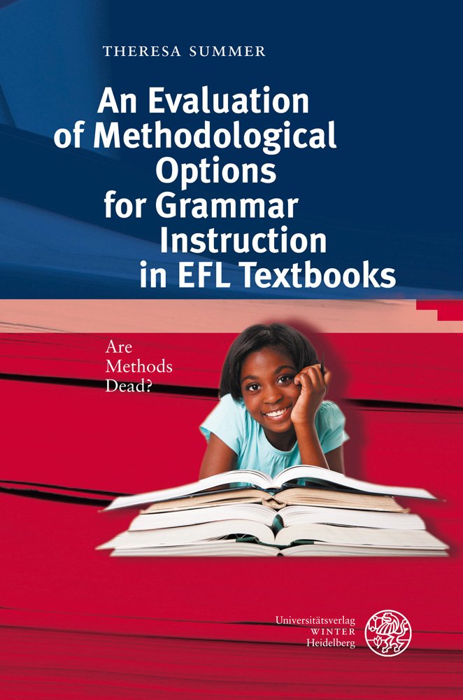 An Evaluation of Methodological Options for Grammar Instruction in EFL Textbooks Social Sciences