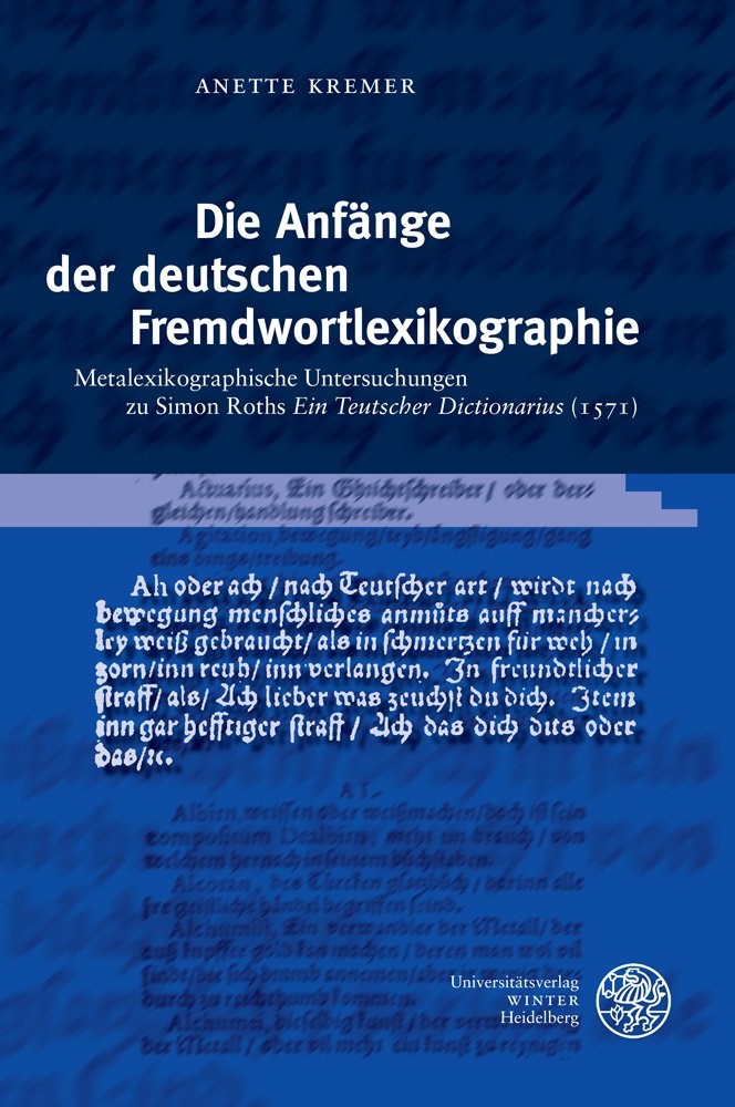 Die Anfänge der deutschen Fremdwortlexikographie Social Sciences