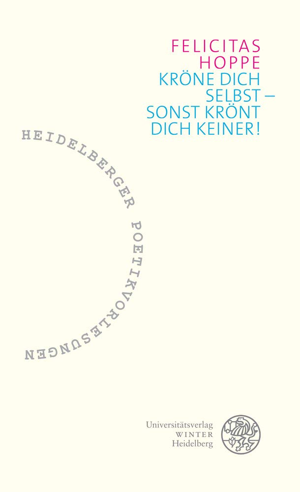 Kröne dich selbst – sonst krönt dich keiner! Contemporary literature