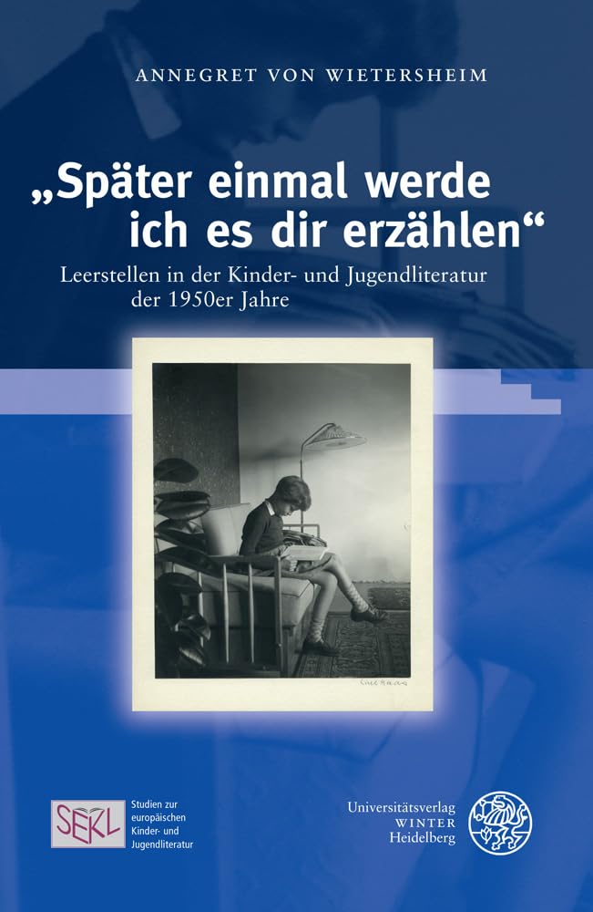 „Später einmal werde ich es dir erzählen“ Contemporary literature